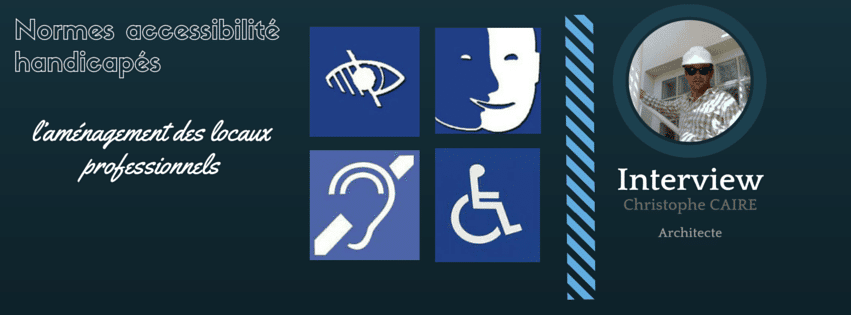 Normes accessibilité handicapés