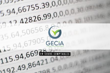 Qu’est-ce qu’un en-cours ? Explications du cabinet Gecia.