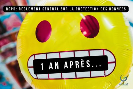 RGPD… un an après